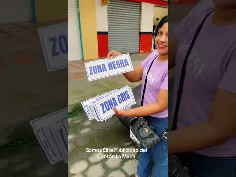 La Maná 📍 elaboramos todo tipo de señaleticas, somos ELiTE Publicidad del cantón La Maná