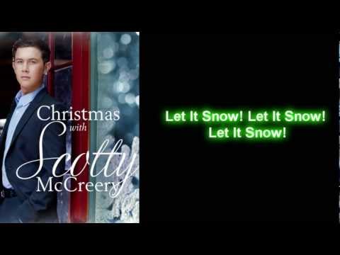 Scotty McCreery - Let it Snow (Lyrics)