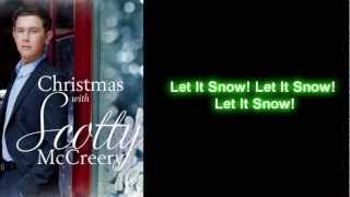 Scotty McCreery - Let it Snow (Lyrics)