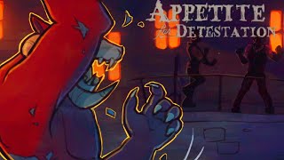 Appetite For Detestation | Destroying Everyone