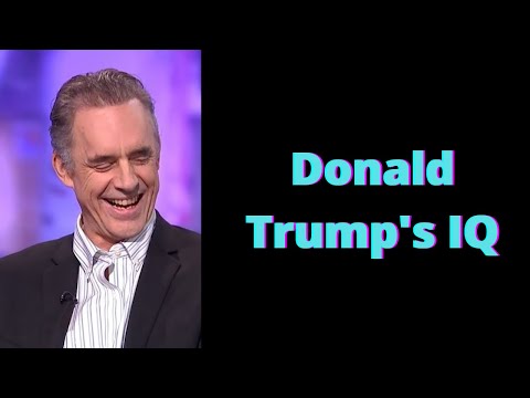 Jordan Peterson on Donald Trump's IQ