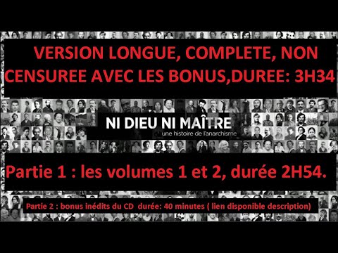 NI DIEU NI MAITRE VERSION LONGUE COMPLETE 3H34 [VOL 1 et 2 + bonus](lien des bonus dans description)
