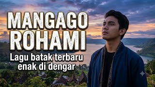 Download lagu MANGAGO ROHAMI_LATEST BATAK SONG_GREAT TO LISTEN TO 2026 #bataksong #everyone mp3 Download lagu MANGAGO ROHAMI_LATEST BATAK SONG_GREAT TO LISTEN TO 2026 #bataksong #everyone mp3