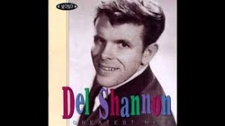 LAST KISS - Del Shannon