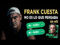 Descubro La OSCURA VERDAD Detrás De FRANK CUESTA