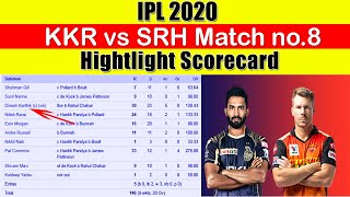 IPL 2020 - KKR vs SRH Match no.8 HIGHLIGHT SCORECARD /