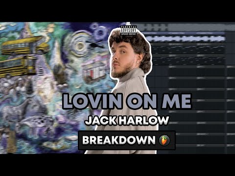 The Breakdown of "Lovin On Me" by Jack Harlow | FL STUDIO
