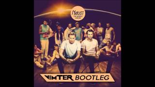 Nause - The World I Know (Vimter Bootleg) [FREE]
