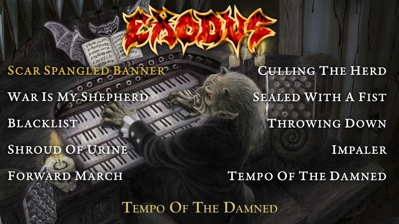 EXODUS - Tempo Of The Damned (OFFICIAL FULL ALBUM STREAM) - YouTube