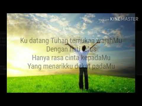 Hati yang menyembah dan liriknya