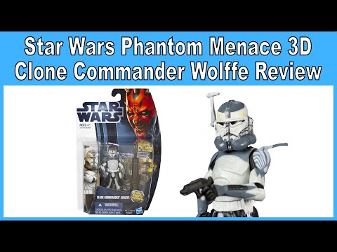 Star Wars Phantom Menace 3D Commander Wolffe Review