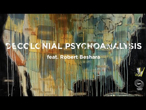 Decolonial Psychoanalysis, Freud and Said & Islamophobia feat. Robert Beshara