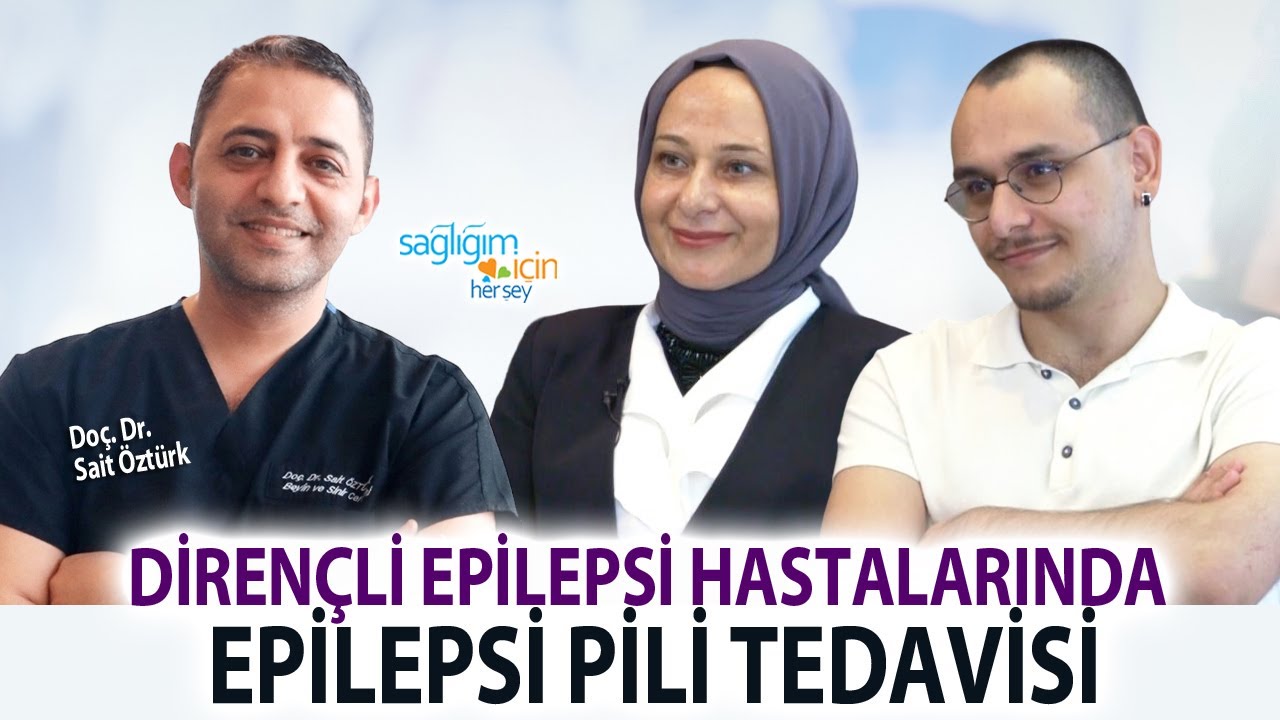 Dirençli Epilepsi Hastalarında Epilepsi Pili Tedavisi