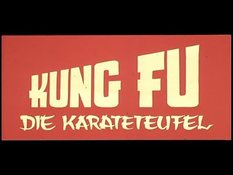 Kung Fu: Die Karateteufel (1972) - DEUTSCHER TRAILER