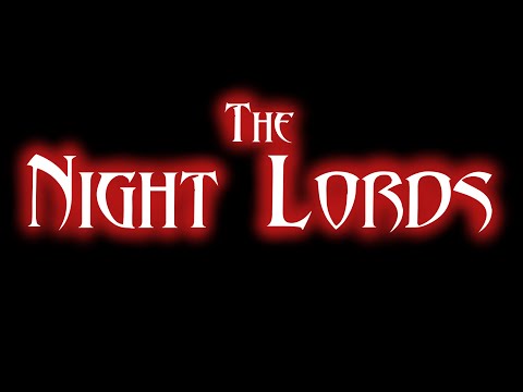 Best Night Lords Tribute