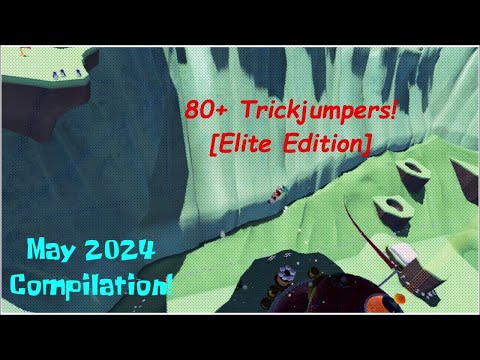 Super Mario Odyssey's May Community Trickjump Compilation! | 80+ Trickjumpers!
