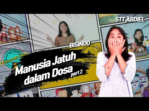 [Seri PL] Manusia Jatuh dalam Dosa Part 2 - Bahasa Isyarat Indonesia (Bisindo)