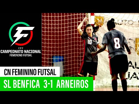 CN Futsal | SL Benfica 3 x 1 Arneiros