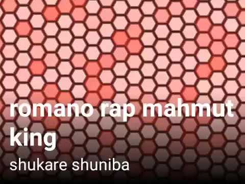 Romano rap Mahmut the King new song 2018