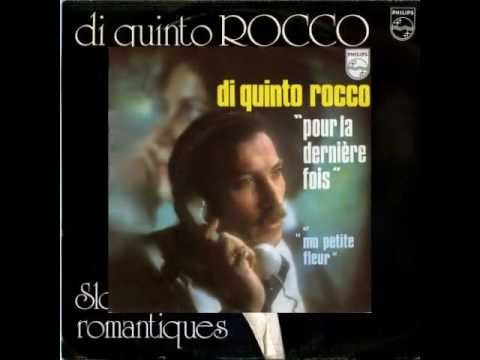 Di Quinto Rocco -  Pour la dernière fois