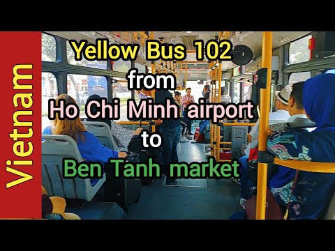 Como pegar o ônibus do aeroporto Tan Son Nhat para o mercado Ben Tanh 2020