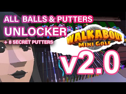 FREE COURSES, BALLS, PUTTERS (+ 8 secret ones) UNLOCKER  - Walkabout Mini Golf