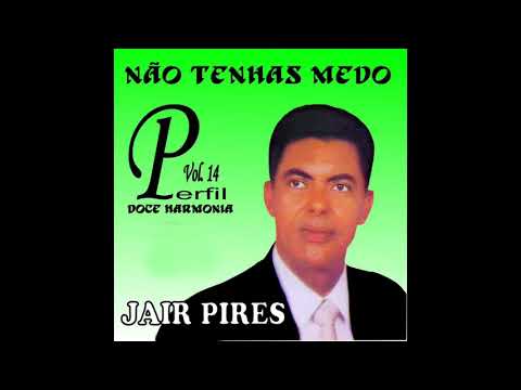 Jair Pires - Endereço da Igreja (Pseudo Video)