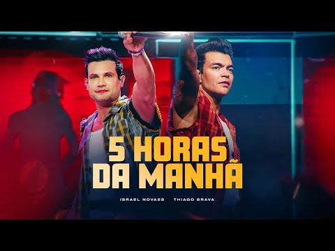5 Horas Da Manhã - Israel Novaes