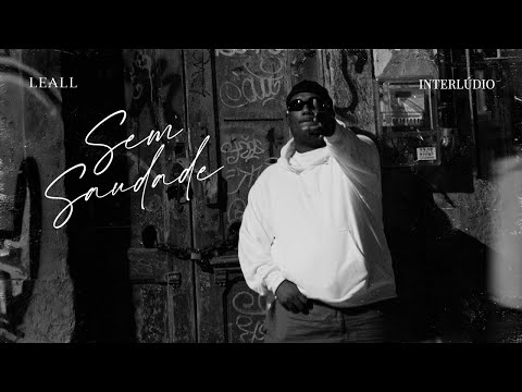 Video thumbnail for Sem Saudade “Interlúdio”