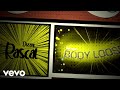 Dizzee Rascal - Body Loose (Lyric Video)