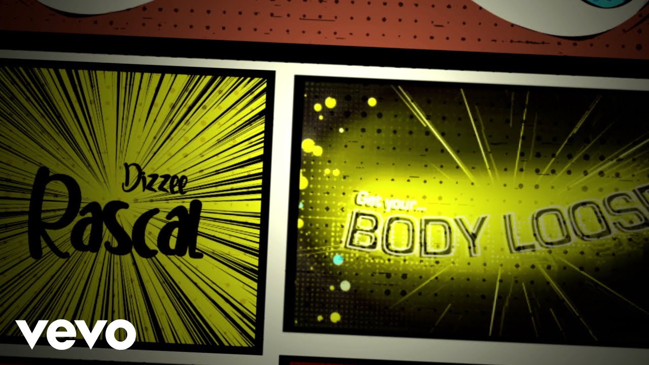 Dizzee Rascal - Body Loose