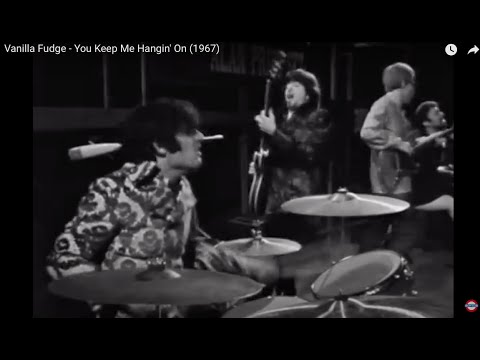 Thumbnail for Vanilla Fudge YOU KEEP ME HANGING ON(Single Version)(Live @ "Beat-Club" 1967)(Carmine Appice Improv) by Mark Dolfen