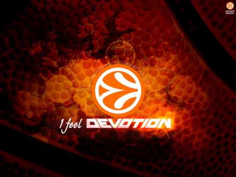 "I Feel Devotion" EuroLeague Theme Song Full Version