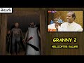 Granny 2 Helicopter Escape in DARK Nightmare Mode | CoolSandBoy | Telugu