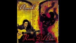 Armik - Lagrimas de Guitarra