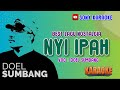 NYI IPAH DOEL SUMBANG KARAOKE SUNDA Sonykaraokeofficial