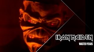 Video thumbnail of "Iron Maiden - Wasted Years (Official Video)"