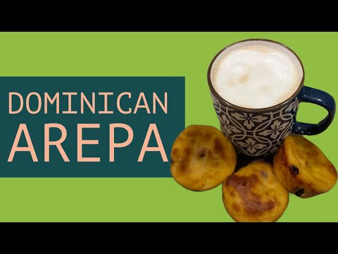 Arepa Dominicana | Dominican Breakfast | Dominican "Corn Bread"