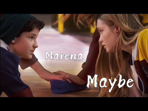 MAYBE / MARENA