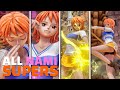All Nami Chwan Super Ultimate Attacks One Piece Odyssey 4K60FPS