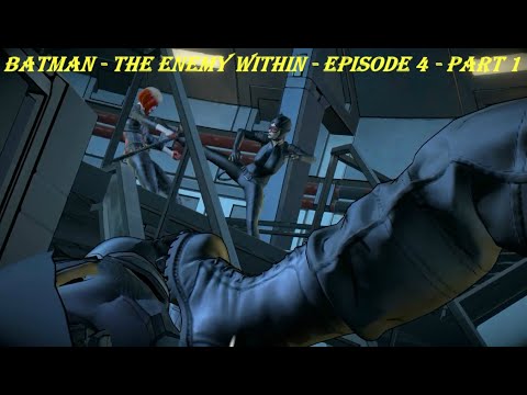 Batman - The Enemy Within - Episode 4 - Part 1