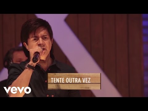 Chitãozinho & Xororó - Tente Outra Vez