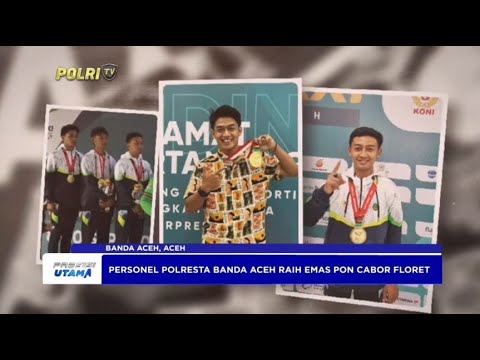 PERSONEL POLRESTA BANDA ACEH RAIH EMAS PON CABOR FLORET