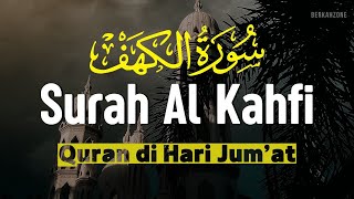 Download lagu SURAH ALKAHFI Jumat Berkah | Ngaji Merdu Murottal AlQuran Surah Al Kahfi Full-Alaa Aqel mp3
