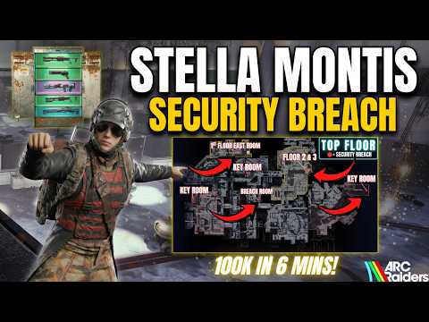 *INSANE* Stella Montis Security Breach Loot Route - 100K in 6 Minutes | ARC Raiders