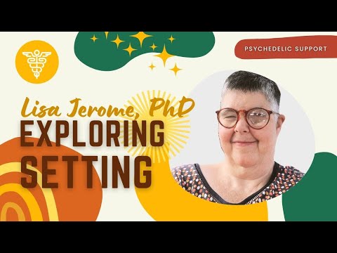 How Do Setting & Environment Affect Psychedelic Therapy?