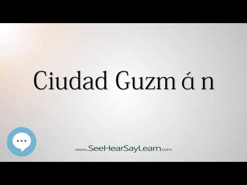 Ciudad Guzmán (How to Pronounce Cities of the World)💬⭐🌍✅