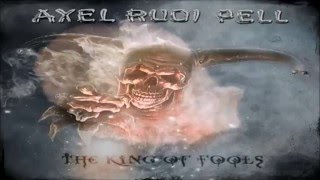 AXEL RUDI PELL - The King Of Fools [ Game Of Sins ] 2016