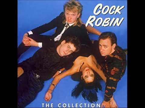 Cock Robin -  when your heart is weak (extended mix)