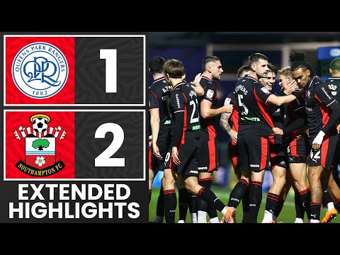 EXTENDED HIGHLIGHTS: QPR 1-2 Southampton | Championship | Léo Scienza scores incredible winning goal